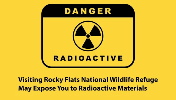 Radiation warning signs put up in Rocky Flats Wildlife Refuge, Colorado